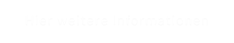 Hier weitere Informationen