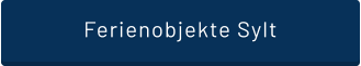 Ferienobjekte Sylt